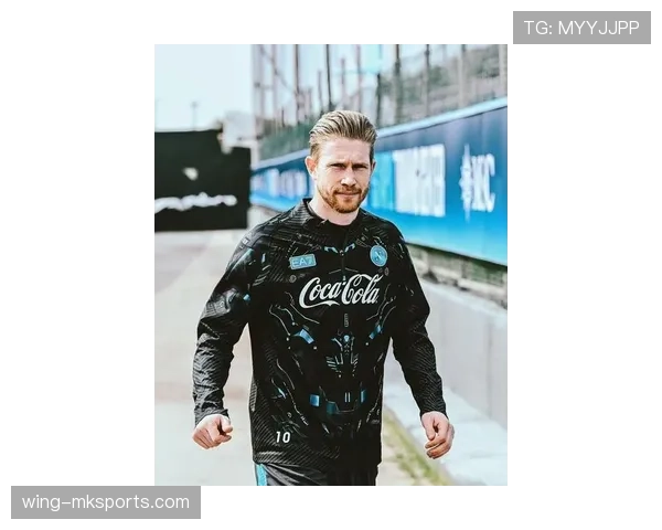 德布劳内的职业生涯成就分析及近期状态表现稳健